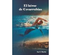 El héroe de Covarrubias