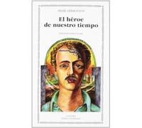 El Heroe de Nuestro Tiempo (Letras Universales)