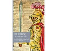 El Héroe: The Valiant Hero (1637)