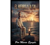 EL HIERRO Y LA SAL