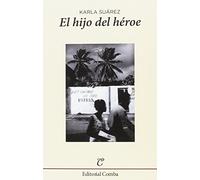 El hijo del héroe: 22 (Narrativa)