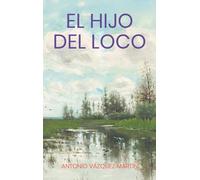 El hijo del loco
