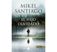 Mikel Santiago El hijo olvidado / The Forgotten Child (Paperback) (US IMPORT)