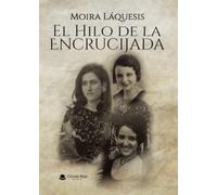 El Hilo de la Encrucijada