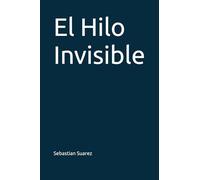 El Hilo Invisible