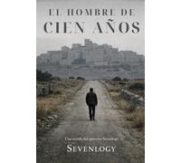 El Hombre de Cien Años