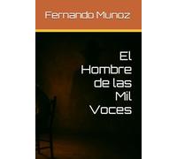 El Hombre de las Mil Voces