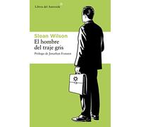 El Hombre del Traje Gris: 47 (Libros del Asteroide)