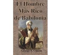 El Hombre Más Rico de Babilonia