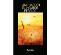 El hombre perdido/ The Lost Man (Salamandra Black)