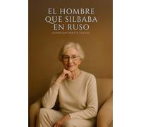 El hombre que silbaba en ruso