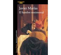 El Hombre Sentimental / The Man of Feeling (Hispánica)