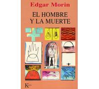 El Hombre y La Muerte (Ensayo)