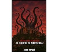 El Horror de Montserrat