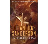 El hroe de las eras / The Hero of Ages by Brandon Sanderson (Spanish) Hardcover