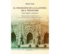 El imaginario de la Aljafería en Il trovatore