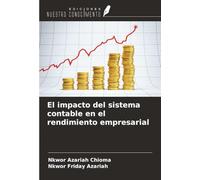 El impacto del sistema contable en el rendimiento empresarial