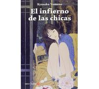 El infierno de las chicas (Satori Ficción)