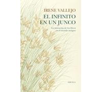 El infinito en un junco: La invención de los libros en el mundo antiguo: 105 (Biblioteca de Ensayo / Serie mayor)