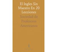 El Ingles Sin Maestro En 20 Lecciones