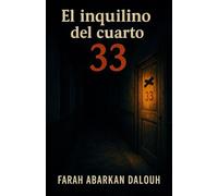 El inquilino del cuarto 33