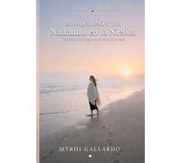 EL INQUILINO Y YO: NADANDO EN LA NIEBLA. CRONICAS DE LO QUE NO SE VE PERO ES REAL