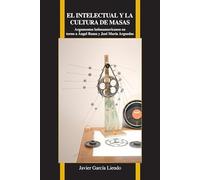 El intelectual y la cultura de masas: Argumentos latinoamericanos en torno a Ángel Rama y José María Arguedas (Purdue Studies in Romance Literatures): 68