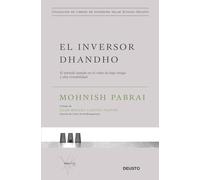 El inversor dhandho: El método basado en el valor de bajo riesgo y alta rentabilidad (Colección de libros de inversión Value School)