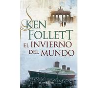 El invierno del mundo / Winter of the World