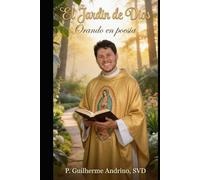 El Jardín de Dios: Orando en Poesía