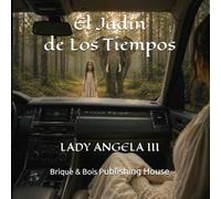 El Jardín de Los Tiempos