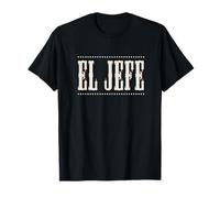 El Jefe Design - The Boss In A Mexican Styled Font T-Shirt