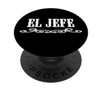 El Jefe Funny Mexican The Boss Spanish Sarcastic Boss Gifts PopSockets Adhesive PopGrip