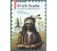 El Jefe Seattle / The Chief, Seattle: La Voz de un Pueblo Desterrado / The voice of an exiled town