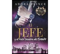 El Jefe y el Falso Desastre del Evento (El millonario y el club de caballeros)