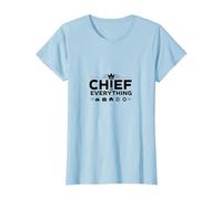 El Jefes Chief of Everything - Boss Leadership Humor T-Shirt, Women, Baby Blue, XS