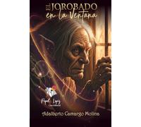 El jorobado en la ventana