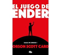 El juego de Ender / Ender's Game: 1 (SAGA DE ENDER / ENDER QUINTET)