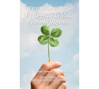 El Juego de la Vida y cómo Jugarlo: Edición Especial: Fortuna y Juegos de Azar