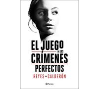 El juego de los crímenes perfectos (Autores Españoles e Iberoamericanos)