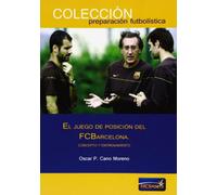 El juego de posición del F.C. Barcelona