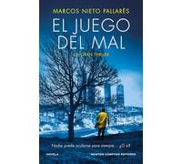 El juego del mal. Una mujer asesinada en La Moraleja, un caso enterrado en la memoria. Un thriller impactante (NC Thriller)