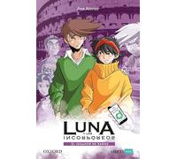 El jugador de dados. Luna y los incorpóreos (Erizonte)
