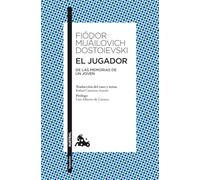 El jugador: De las memorias de un joven (Clásica)
