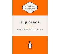 El Jugador (Ediciones Icónicas) / The Gambler (Penguin Clasicos)