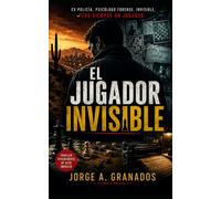 EL JUGADOR INVISIBLE