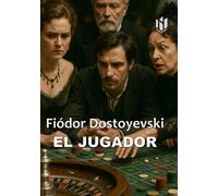 El Jugador (Translated) (Annotated)