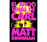 El Juicio Final de Carl / Carl's Doomsday Scenario: 2 (Nova)