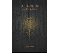 EL JURAMENTO de los árboles: Un crimen entre raíces y sombras