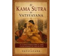 El Kama Sutra de Vatsyayana